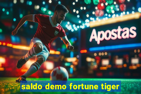 saldo demo fortune tiger